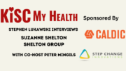 Suzanne Shelton Group with Peter Mingils and Stephen Lukawski on KISC My Health Radio